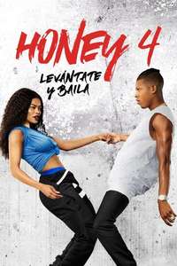 Honey: Rise Up and Dance - Poster