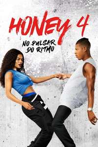 Honey: Rise Up and Dance - Poster