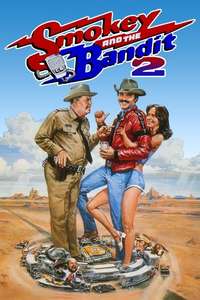 Smokey and the Bandit II - Poster