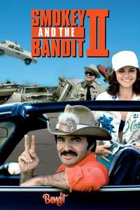 Smokey and the Bandit II - Poster