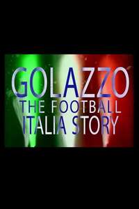 Golazzo: The Football Italia Story - Poster