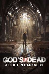 God's Not Dead: A Light in Darkness - Poster