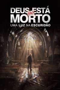 God's Not Dead: A Light in Darkness - Poster