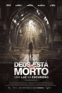 God's Not Dead: A Light in Darkness - Poster