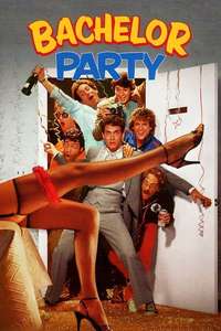 Bachelor Party - Poster