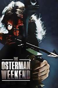 The Osterman Weekend - Poster