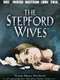 The Stepford Wives