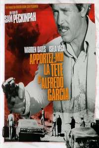 Bring Me the Head of Alfredo Garcia - Poster