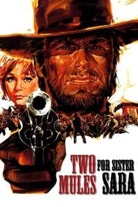 Two Mules for Sister Sara - Poster