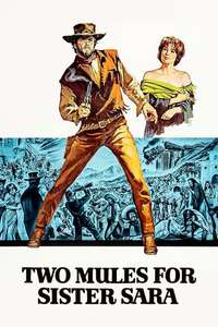 Two Mules for Sister Sara - Poster