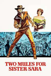 Two Mules for Sister Sara - Poster