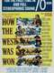How the West Was Won