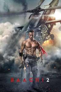 Baaghi 2 - Posters