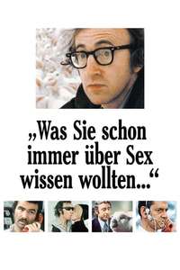 Everything You Always Wanted to Know About Sex *But Were Afraid to Ask - Poster