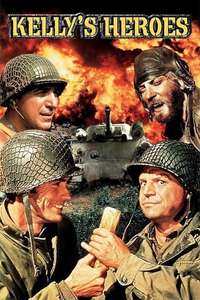 Kelly's Heroes - Poster