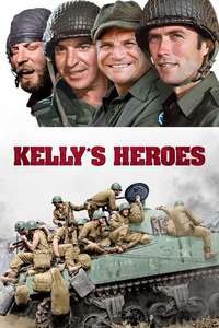 Kelly's Heroes - Poster