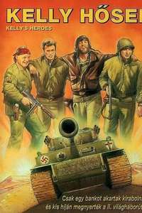 Kelly's Heroes - Poster