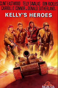 Kelly's Heroes - Poster