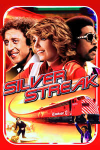 Silver Streak - Poster