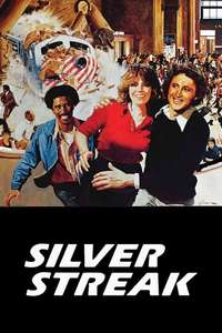Silver Streak - Poster