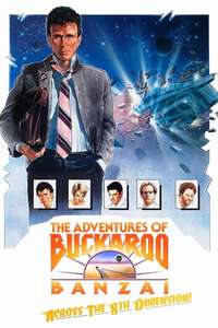 The Adventures of Buckaroo Banzai Across the 8th Dimension - Poster