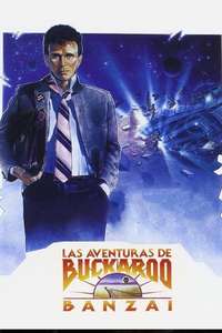 The Adventures of Buckaroo Banzai Across the 8th Dimension - Poster