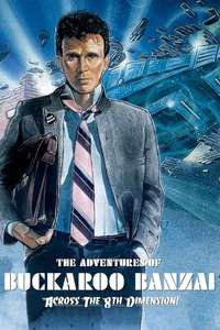 The Adventures of Buckaroo Banzai Across the 8th Dimension - Poster