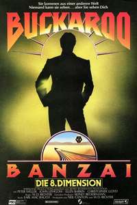 The Adventures of Buckaroo Banzai Across the 8th Dimension - Poster
