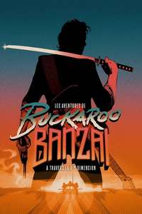The Adventures of Buckaroo Banzai Across the 8th Dimension - Poster