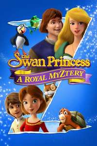 The Swan Princess: A Royal Myztery - Poster