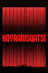 Koyaanisqatsi - Poster