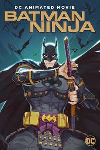 Batman Ninja - Poster