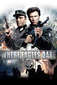 Where Eagles Dare - Poster