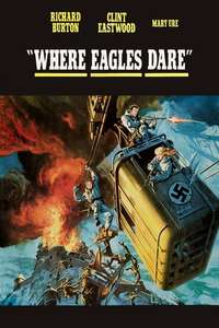 Where Eagles Dare - Poster