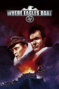 Where Eagles Dare - Poster
