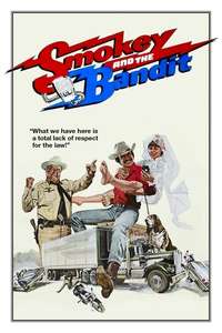 Smokey and the Bandit - Poster