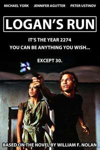 Logan's Run - Poster