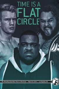 PWG: Time is a Flat Circle - Poster