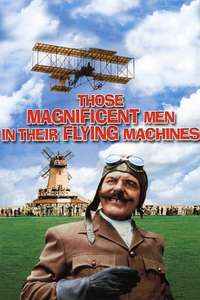 Those Magnificent Men in Their Flying Machines or How I Flew from London to Paris in 25 hours 11 minutes - Poster