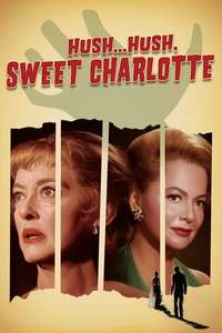 Hush... Hush  Sweet Charlotte - Poster