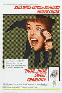 Hush... Hush  Sweet Charlotte - Poster