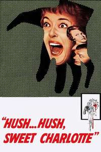 Hush... Hush  Sweet Charlotte - Poster