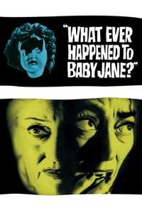 What Ever Happened to Baby Jane? - Poster
