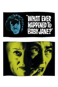 What Ever Happened to Baby Jane? - Poster