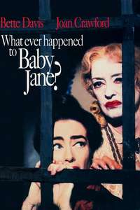 What Ever Happened to Baby Jane? - Poster