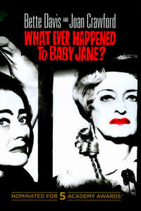 What Ever Happened to Baby Jane? - Poster