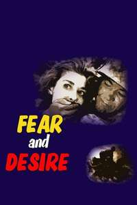 Fear and Desire - Poster