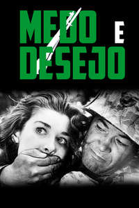 Fear and Desire - Poster