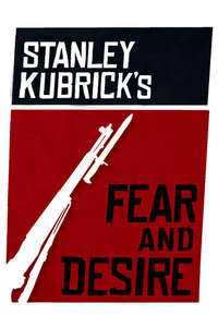 Fear and Desire - Poster