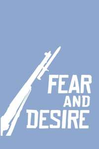 Fear and Desire - Poster